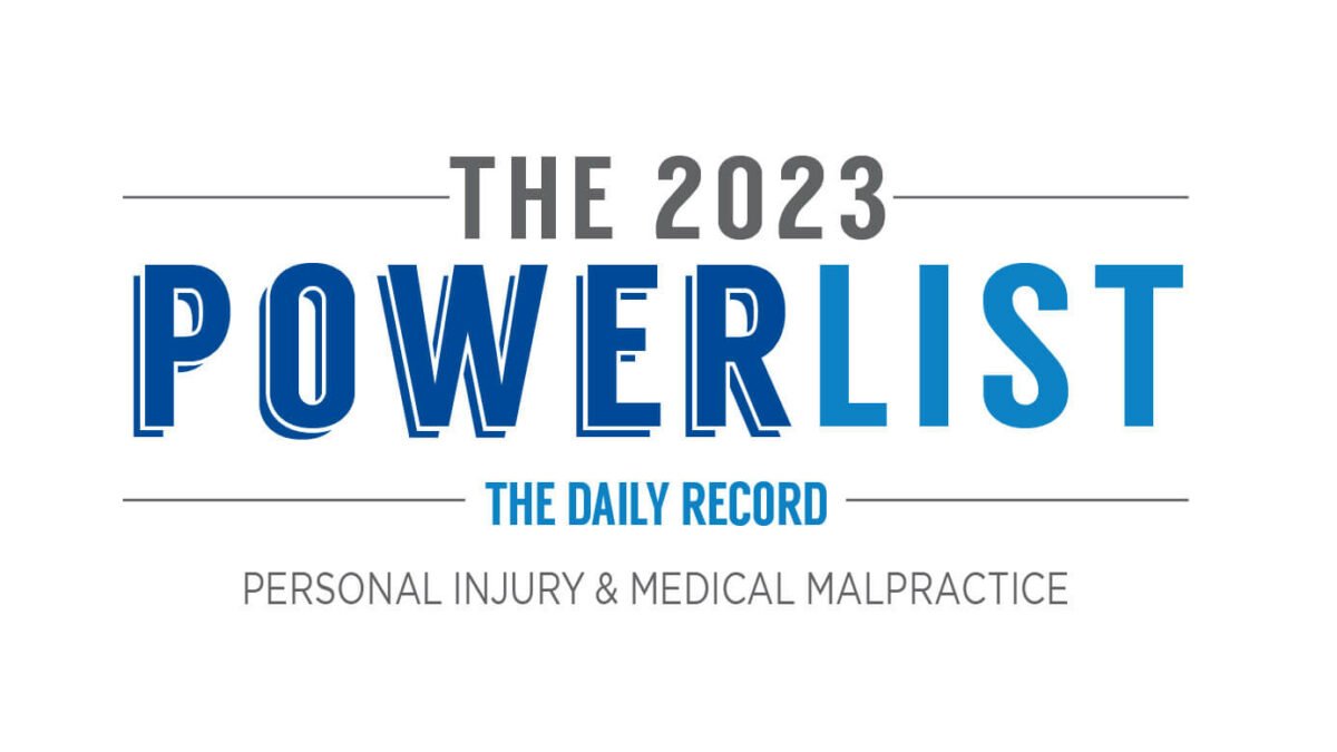2023 Maryland Power List - Personal Injury & Medical Malpractice